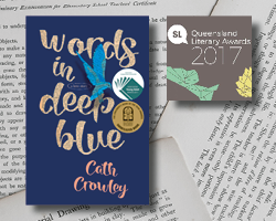 description for Cath Crowley’s WORDS IN DEEP BLUE wins yet another award!