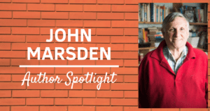 Author Spotlight: John Marsden description for Author Spotlight: John Marsden