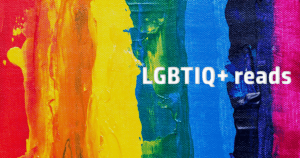Six LGBTIQ+ books to celebrate the month of Mardi Gras 🌈 description for Six LGBTIQ+ books to celebrate the month of Mardi Gras 🌈