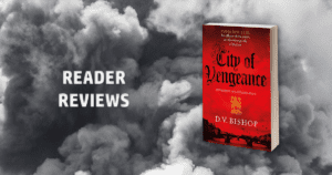 description for Reader reviews of debut historical fiction, ‘City of Vengeance’ by D.V. Bishop