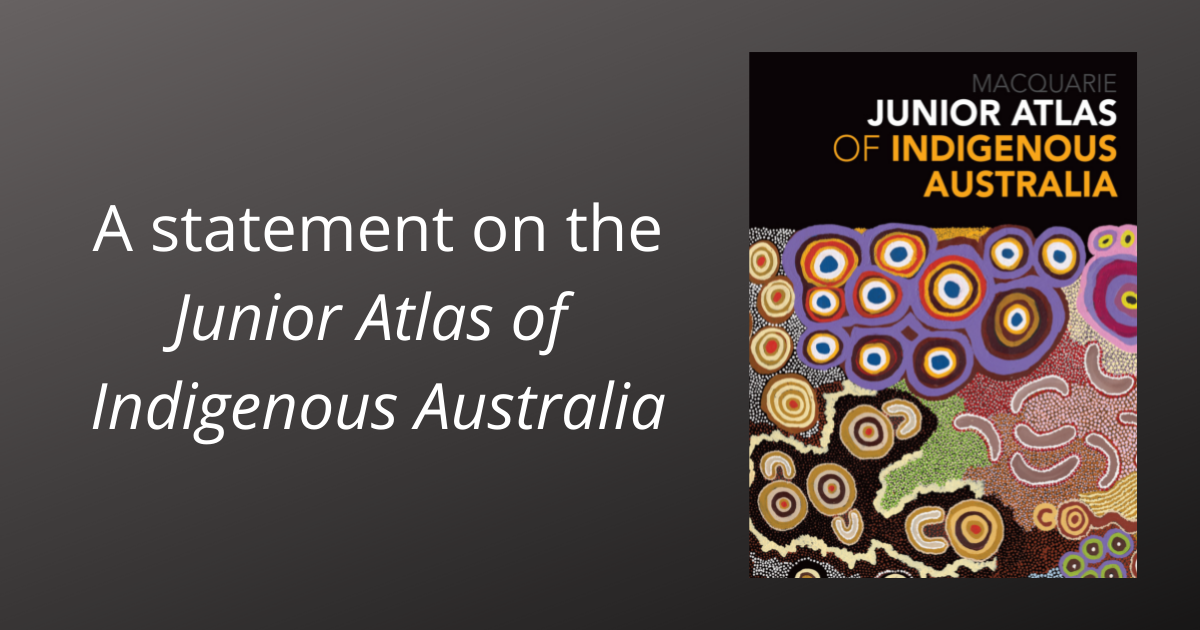 A-statement-on-the-Junior-Atlas-of-Indigenous-Australia