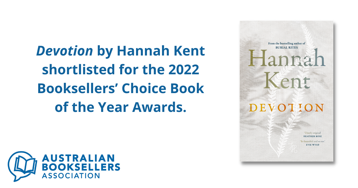 Devotion-by-Hannah-Kent-shortlisted-for-the-2022-Booksellers-Choice-Book-of-the-Year-Award