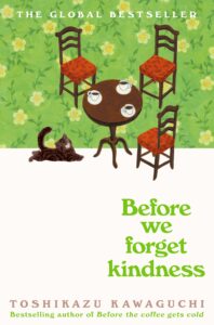 before we forget kindness