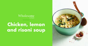 description for Chicken, lemon and risoni soup | Wholesome by Sarah by Sarah Pound
